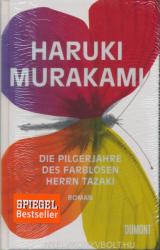 Die Pilgerjahre des farblosen Herrn Tazaki - Haruki Murakami, Ursula Gräfe (2014)