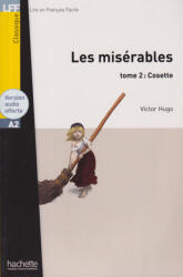 Les Miserables tome 2: Cosette audio download - LFF A2 (ISBN: 9782011556912)