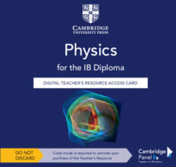Physics for the IB Diploma Digital Teacher's Resource Access Card - Michael Smyth, Hartono Santosa (ISBN: 9781009073127)