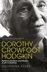 Dorothy Crowfoot Hodgkin - FERRY GEORGINA (ISBN: 9781448217601)