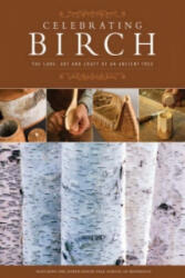 Celebrating Birch - Greg Wright (ISBN: 9781565233072)