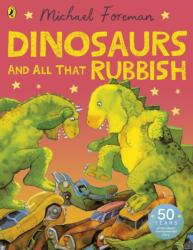 Dinosaurs and All That Rubbish (ISBN: 9780140552607)