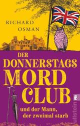 Clubul de crimă de joi şi omul care a murit de două ori (ISBN: 9783548068039)