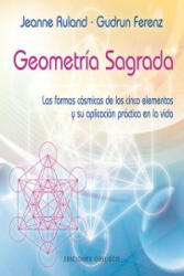 Geometría sagrada - Jeanne Ruland, Sergio Pawlowsky Glahn (ISBN: 9788497778701)