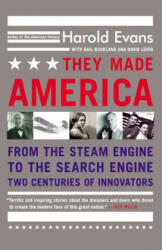 They Made America - Harold Evans, David Lefer, Gail Buckland (ISBN: 9780316013857)