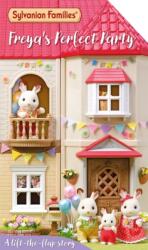 Sylvanian Families: Freya's Perfect Party: A Lift-the-Flap Story (ISBN: 9781035052820)