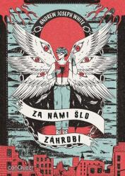 Za námi šlo Záhrobí (ISBN: 9788088636168)