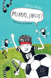Prihraj, Carlos! (ISBN: 9788055624921)