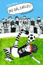 Daj gól, Carlos! (ISBN: 9788055630946)