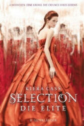 Selection - Die Elite - Kiera Cass, Susann Friedrich (2014)