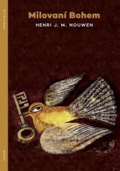 Milovaní Bohem (ISBN: 9788072973460)