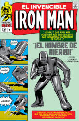 EL INVENCIBLE IRON MAN 1 1963 - JACK KIRBY, STEVE DITKO, Stan Lee, DON HECK (ISBN: 9788411502085)