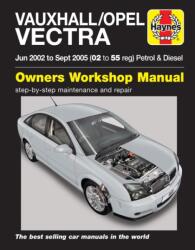 Vauxhall/Opel Vectra Petrol & Diesel Service And R (ISBN: 9781785210174)