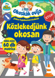 Okoskák Ovija - Közlekedjünk okosan (2021)