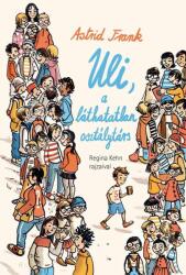 Uli, a láthatatlan osztálytárs (2025)