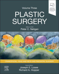 Plastic Surgery: Volume 3: Craniofacial, Head and Neck Surgery and Pediatric Plastic Surgery - Richard Hopper, Peter C. Neligan (ISBN: 9780323810401)