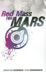 Red Mass For Mars - Jonathan Hickman (ISBN: 9781582409238)