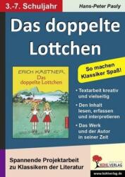 Das doppelte Lottchen - Hans-Peter Pauly, Erich Kästner (ISBN: 9783955130749)