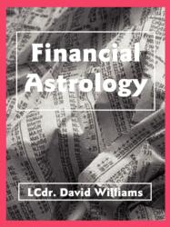 Financial Astrology - Williams, Dr David, BSC (ISBN: 9780866900454)