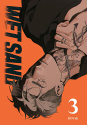 Wet Sand, Volume 3 - DOYAK (ISBN: 9780593874677)