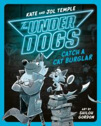 Underdogs Catch a Cat Burglar (ISBN: 9780593526965)