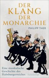 Der Klang der Monarchie (ISBN: 9783518432464)