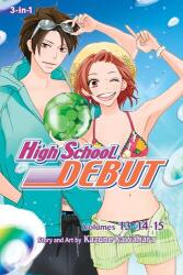 High School Debut (ISBN: 9781421566269)