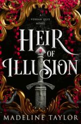 Heir of Illusion - Madeline Taylor (ISBN: 9780349447254)