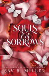 Souls and Sorrows - Sav R. Miller (ISBN: 9781464234187)