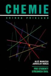 Chemie - Sbírka příkladů pro studenty středních škol (ISBN: 9788090240223)