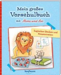 Marea mea carte preșcolară cu Mimi & Leo (ISBN: 9783780664358)