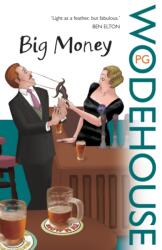 Big Money (ISBN: 9780099514220)