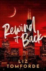 Rewind It Back - Liz Tomforde (ISBN: 9781399751964)