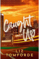 Caught Up (ISBN: 9781399751940)