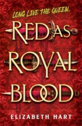 Red as Royal Blood (ISBN: 9781785308802)