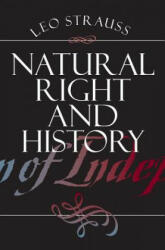 Natural Right and History - Leo Strauss (ISBN: 9780226776941)