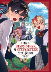 My Stepmother and Stepsisters Aren't Wicked Vol. 5 (2024)