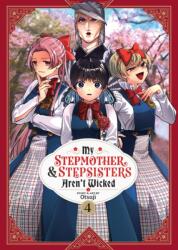 My Stepmother and Stepsisters Aren't Wicked Vol. 4 (2024)