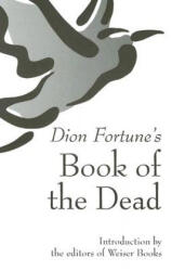 Dion Fortune's Book of the Dead - Dion Fortune (ISBN: 9781578633364)