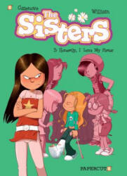 Sisters Vol. 3: Honestly, I Love My Sister - William Murray, Christophe Cazenove (ISBN: 9781629916453)