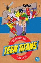 Teen Titans: The Bronze Age Omnibus (ISBN: 9781799508069)