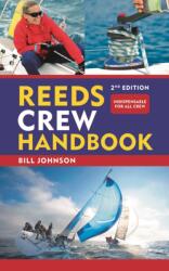 Reeds Crew Handbook 2nd edition - Johnson, Bill (ISBN: 9781399421782)