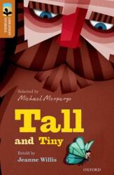 Oxford Reading Tree TreeTops Greatest Stories: Oxford Level 8: Tall and Tiny (ISBN: 9780198305842)