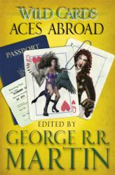 Wild Cards: Aces Abroad (2014)