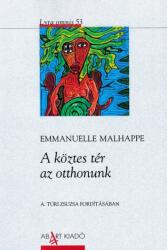 A köztes tér az otthonunk (ISBN: 9786156687814)