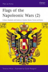 Flags of the Napoleonic Wars - Terence Wise (ISBN: 9780850451740)