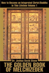 Golden Book of Melchizedek - Joshua David Stone (ISBN: 9780595168682)