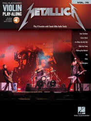 Metallica: Violin Play-Along Volume 70 - Metallica (ISBN: 9781540000781)
