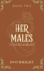 Her Males - Invi Wright (ISBN: 9781966285014)