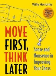 Move First, Think Later (ISBN: 9789083347974)